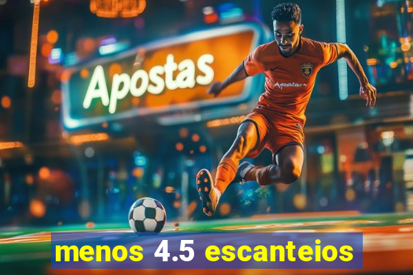 menos 4.5 escanteios